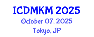 International Conference on Data Mining and Knowledge Management (ICDMKM) October 07, 2025 - Tokyo, Japan