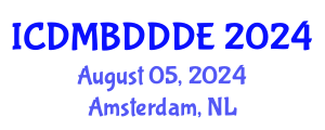 International Conference on Data Mining, Big Data, Database and Data Engineering (ICDMBDDDE) August 05, 2024 - Amsterdam, Netherlands