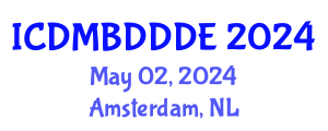 International Conference on Data Mining, Big Data, Database and Data Engineering (ICDMBDDDE) May 02, 2024 - Amsterdam, Netherlands