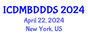 International Conference on Data Mining, Big Data, Database and Data System (ICDMBDDDS) April 22, 2024 - New York, United States