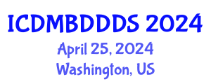 International Conference on Data Mining, Big Data, Database and Data System (ICDMBDDDS) April 25, 2024 - Washington, United States