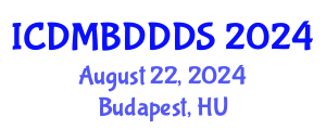 International Conference on Data Mining, Big Data, Database and Data System (ICDMBDDDS) August 22, 2024 - Budapest, Hungary