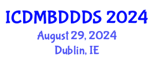 International Conference on Data Mining, Big Data, Database and Data System (ICDMBDDDS) August 29, 2024 - Dublin, Ireland