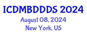 International Conference on Data Mining, Big Data, Database and Data System (ICDMBDDDS) August 08, 2024 - New York, United States