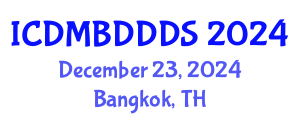 International Conference on Data Mining, Big Data, Database and Data System (ICDMBDDDS) December 23, 2024 - Bangkok, Thailand
