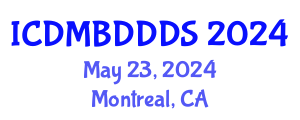 International Conference on Data Mining, Big Data, Database and Data System (ICDMBDDDS) May 23, 2024 - Montreal, Canada