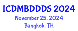 International Conference on Data Mining, Big Data, Database and Data System (ICDMBDDDS) November 25, 2024 - Bangkok, Thailand