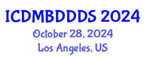 International Conference on Data Mining, Big Data, Database and Data System (ICDMBDDDS) October 28, 2024 - Los Angeles, United States