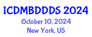 International Conference on Data Mining, Big Data, Database and Data System (ICDMBDDDS) October 10, 2024 - New York, United States