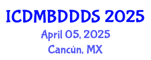 International Conference on Data Mining, Big Data, Database and Data System (ICDMBDDDS) April 05, 2025 - Cancún, Mexico