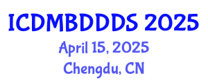 International Conference on Data Mining, Big Data, Database and Data System (ICDMBDDDS) April 15, 2025 - Chengdu, China