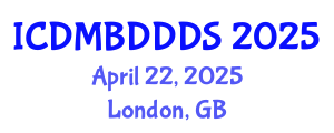 International Conference on Data Mining, Big Data, Database and Data System (ICDMBDDDS) April 22, 2025 - London, United Kingdom