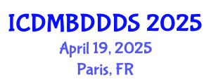 International Conference on Data Mining, Big Data, Database and Data System (ICDMBDDDS) April 19, 2025 - Paris, France