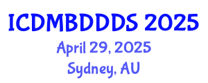 International Conference on Data Mining, Big Data, Database and Data System (ICDMBDDDS) April 29, 2025 - Sydney, Australia