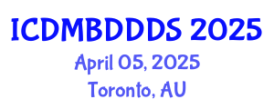 International Conference on Data Mining, Big Data, Database and Data System (ICDMBDDDS) April 05, 2025 - Toronto, Australia