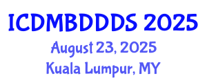 International Conference on Data Mining, Big Data, Database and Data System (ICDMBDDDS) August 23, 2025 - Kuala Lumpur, Malaysia