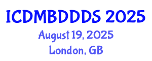 International Conference on Data Mining, Big Data, Database and Data System (ICDMBDDDS) August 19, 2025 - London, United Kingdom