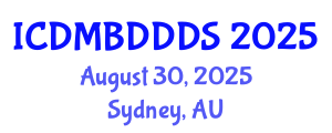 International Conference on Data Mining, Big Data, Database and Data System (ICDMBDDDS) August 30, 2025 - Sydney, Australia