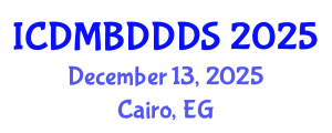 International Conference on Data Mining, Big Data, Database and Data System (ICDMBDDDS) December 13, 2025 - Cairo, Egypt