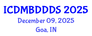 International Conference on Data Mining, Big Data, Database and Data System (ICDMBDDDS) December 09, 2025 - Goa, India
