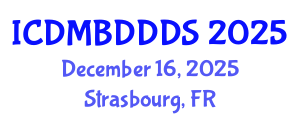 International Conference on Data Mining, Big Data, Database and Data System (ICDMBDDDS) December 16, 2025 - Strasbourg, France