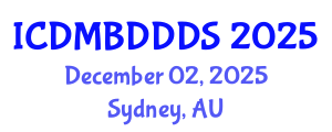 International Conference on Data Mining, Big Data, Database and Data System (ICDMBDDDS) December 02, 2025 - Sydney, Australia