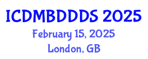 International Conference on Data Mining, Big Data, Database and Data System (ICDMBDDDS) February 15, 2025 - London, United Kingdom