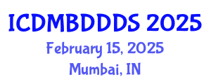 International Conference on Data Mining, Big Data, Database and Data System (ICDMBDDDS) February 15, 2025 - Mumbai, India
