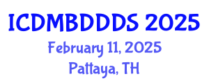 International Conference on Data Mining, Big Data, Database and Data System (ICDMBDDDS) February 11, 2025 - Pattaya, Thailand