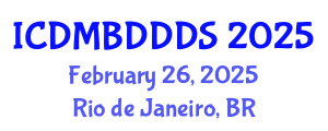 International Conference on Data Mining, Big Data, Database and Data System (ICDMBDDDS) February 26, 2025 - Rio de Janeiro, Brazil