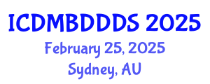 International Conference on Data Mining, Big Data, Database and Data System (ICDMBDDDS) February 25, 2025 - Sydney, Australia