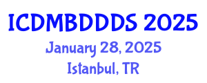 International Conference on Data Mining, Big Data, Database and Data System (ICDMBDDDS) January 28, 2025 - Istanbul, Turkey