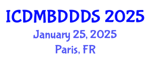 International Conference on Data Mining, Big Data, Database and Data System (ICDMBDDDS) January 25, 2025 - Paris, France