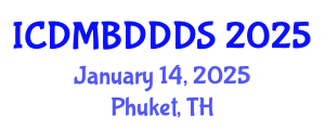 International Conference on Data Mining, Big Data, Database and Data System (ICDMBDDDS) January 14, 2025 - Phuket, Thailand