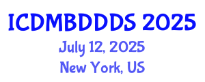 International Conference on Data Mining, Big Data, Database and Data System (ICDMBDDDS) July 12, 2025 - New York, United States