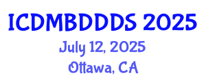 International Conference on Data Mining, Big Data, Database and Data System (ICDMBDDDS) July 12, 2025 - Ottawa, Canada