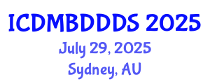 International Conference on Data Mining, Big Data, Database and Data System (ICDMBDDDS) July 29, 2025 - Sydney, Australia