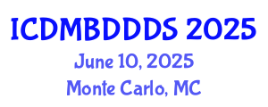 International Conference on Data Mining, Big Data, Database and Data System (ICDMBDDDS) June 10, 2025 - Monte Carlo, Monaco