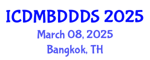 International Conference on Data Mining, Big Data, Database and Data System (ICDMBDDDS) March 08, 2025 - Bangkok, Thailand
