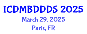 International Conference on Data Mining, Big Data, Database and Data System (ICDMBDDDS) March 29, 2025 - Paris, France