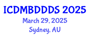 International Conference on Data Mining, Big Data, Database and Data System (ICDMBDDDS) March 29, 2025 - Sydney, Australia