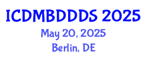 International Conference on Data Mining, Big Data, Database and Data System (ICDMBDDDS) May 20, 2025 - Berlin, Germany