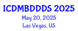 International Conference on Data Mining, Big Data, Database and Data System (ICDMBDDDS) May 20, 2025 - Las Vegas, United States