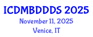 International Conference on Data Mining, Big Data, Database and Data System (ICDMBDDDS) November 11, 2025 - Venice, Italy