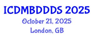 International Conference on Data Mining, Big Data, Database and Data System (ICDMBDDDS) October 21, 2025 - London, United Kingdom