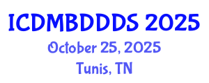 International Conference on Data Mining, Big Data, Database and Data System (ICDMBDDDS) October 25, 2025 - Tunis, Tunisia