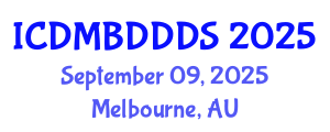 International Conference on Data Mining, Big Data, Database and Data System (ICDMBDDDS) September 09, 2025 - Melbourne, Australia