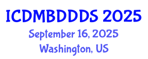 International Conference on Data Mining, Big Data, Database and Data System (ICDMBDDDS) September 16, 2025 - Washington, United States