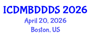 International Conference on Data Mining, Big Data, Database and Data System (ICDMBDDDS) April 20, 2026 - Boston, United States