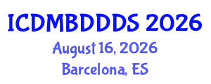 International Conference on Data Mining, Big Data, Database and Data System (ICDMBDDDS) August 16, 2026 - Barcelona, Spain International Conference on Data Mining, Big Data, Database and Data System (ICDMBDDDS) August 16, 2026 - Barcelona, Spain